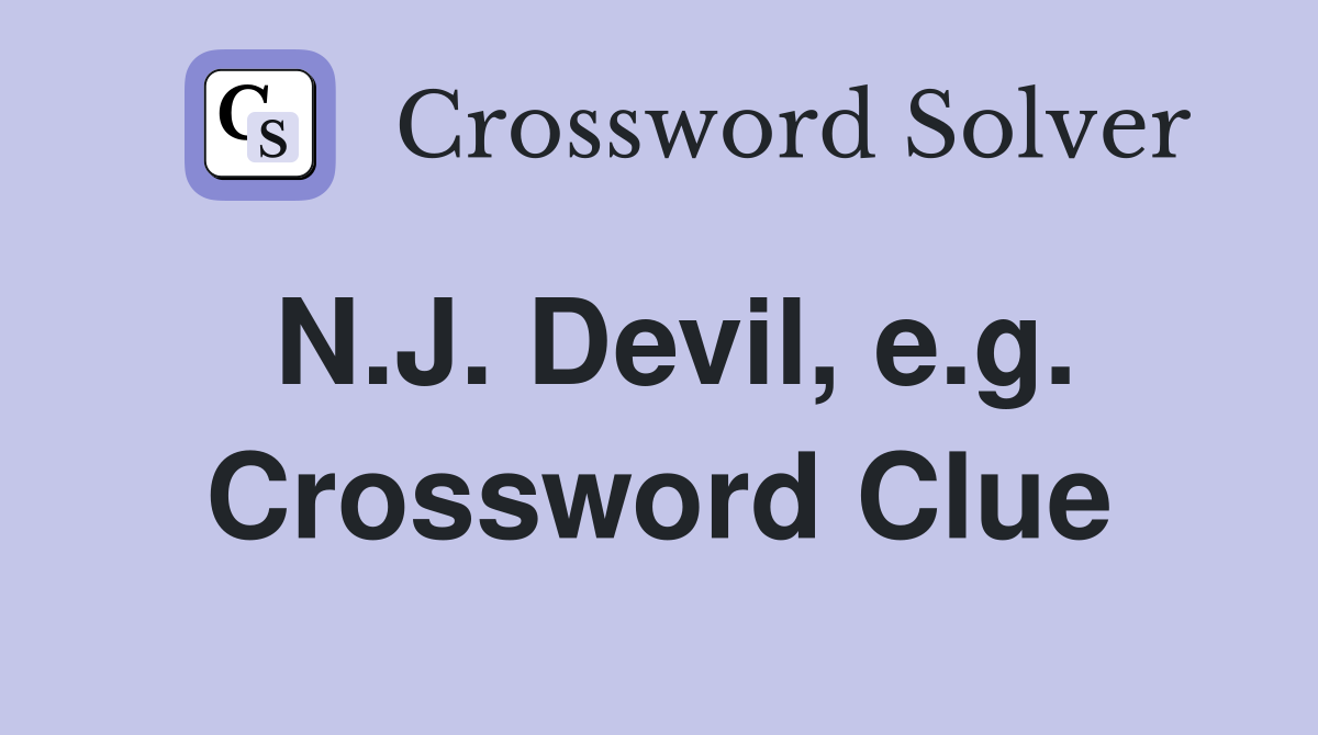 N.J. Devil, e.g. Crossword Clue