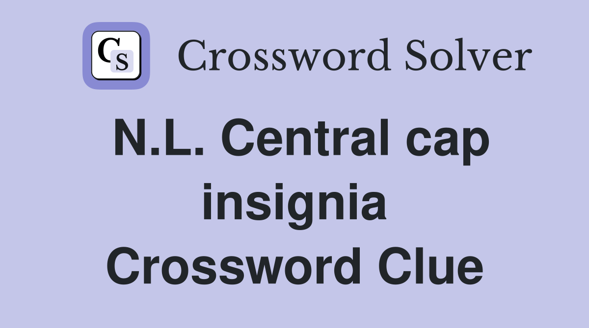 N.L. Central cap insignia Crossword Clue