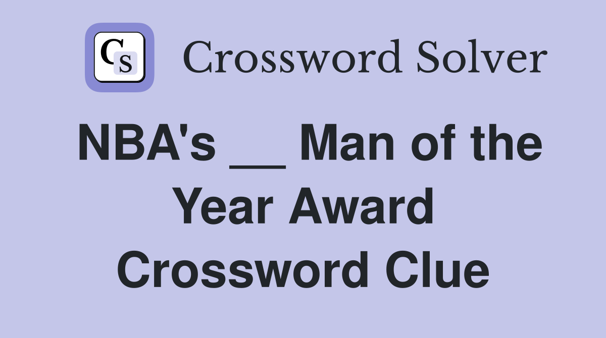 NBA's __ Man of the Year Award Crossword Clue