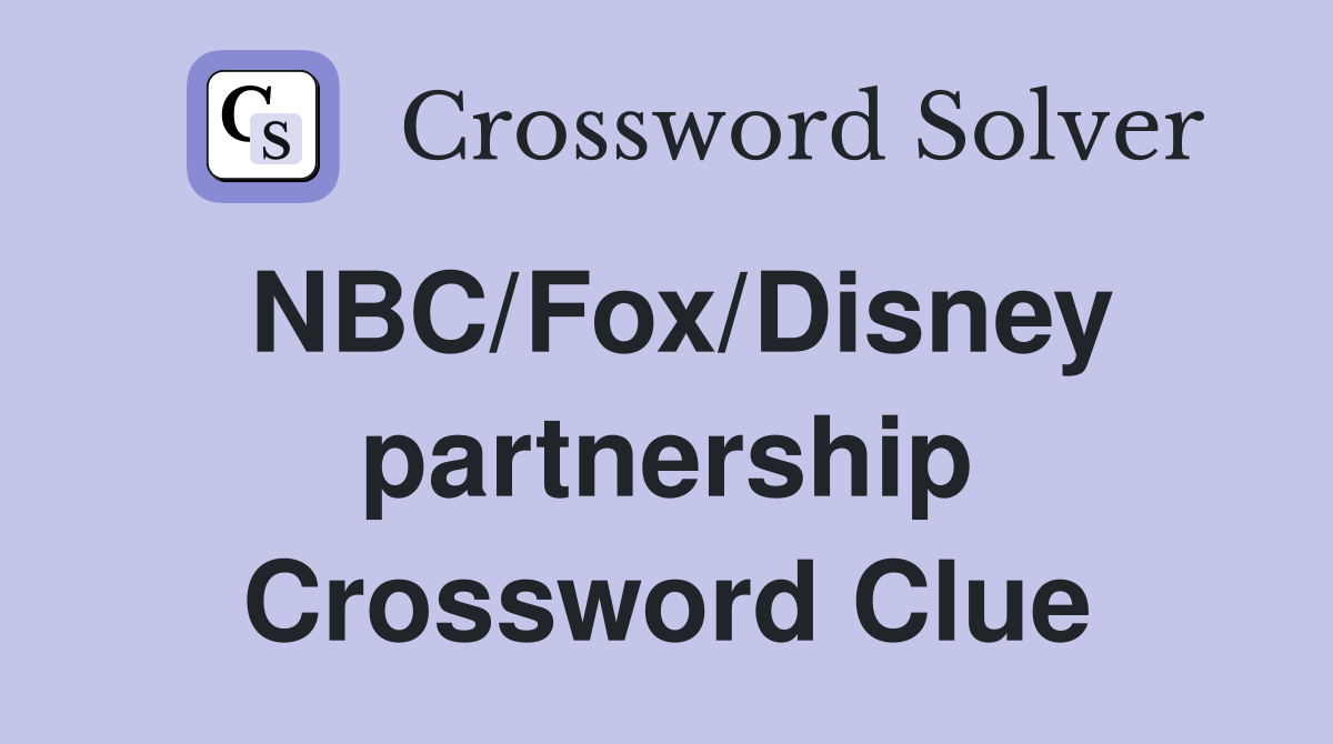 NBC/Fox/Disney partnership Crossword Clue
