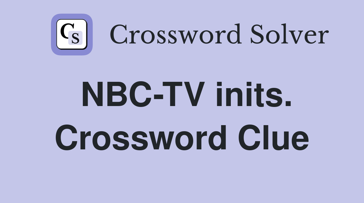 NBC-TV inits. Crossword Clue