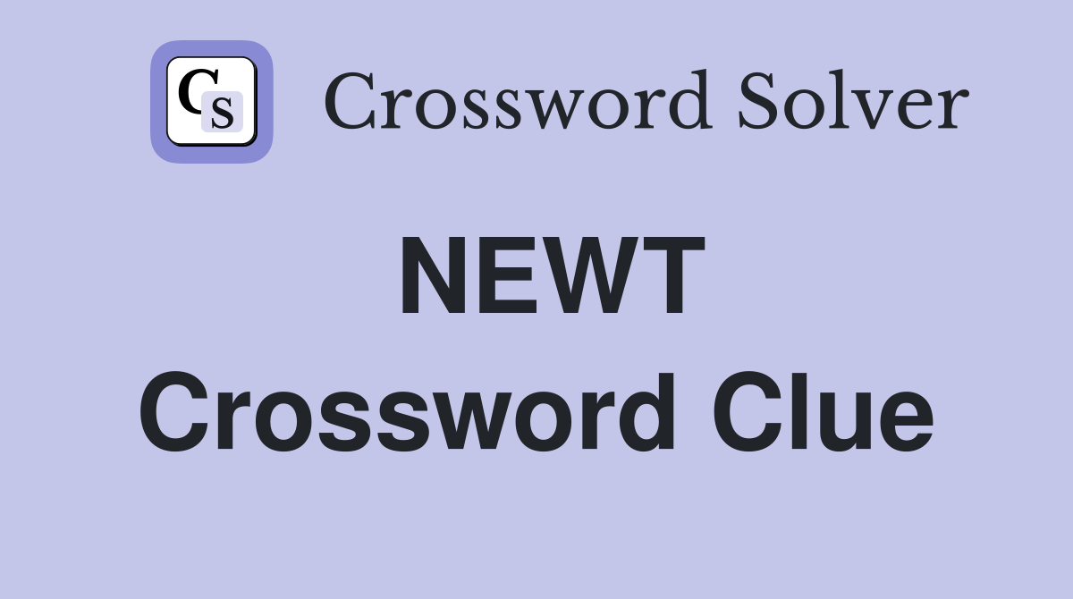 NEWT Crossword Clue