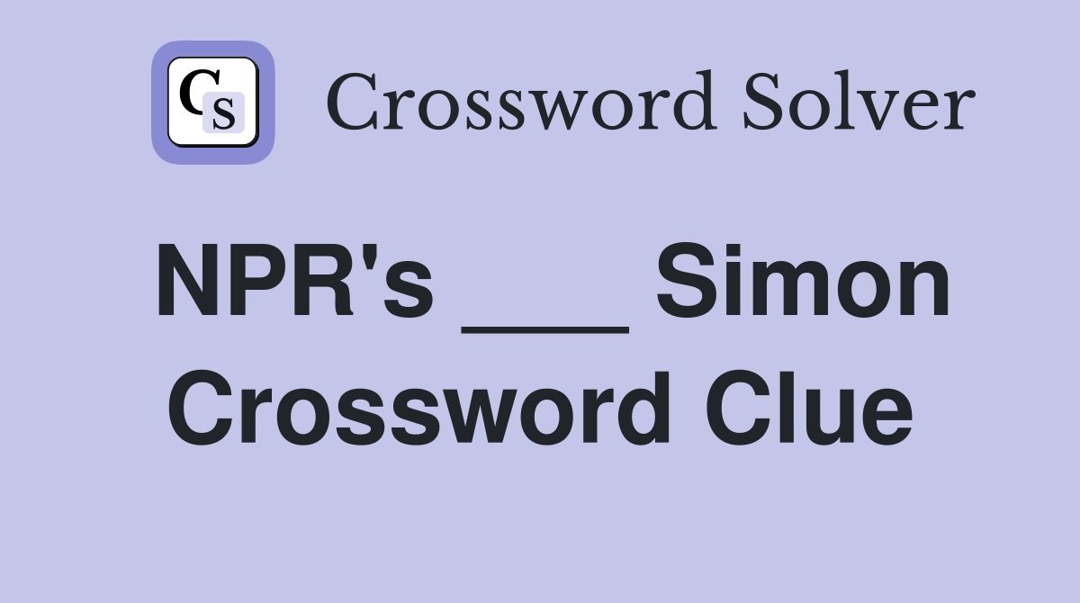 NPR's ___ Simon Crossword Clue