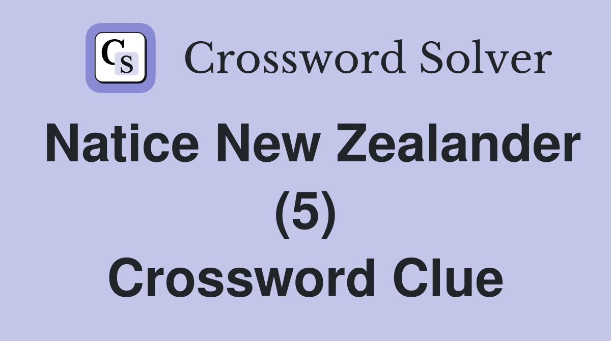 Natice New Zealander (5) Crossword Clue