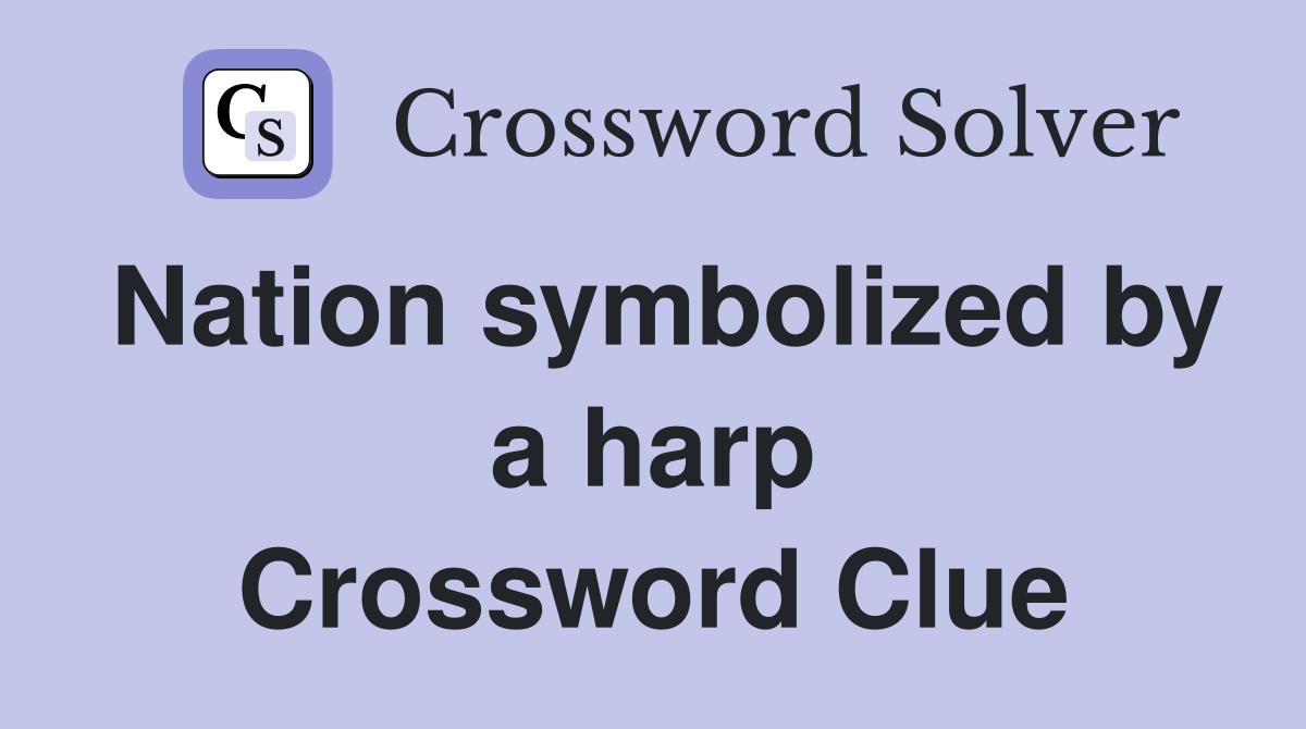 Nation symbolized by a harp Crossword Clue