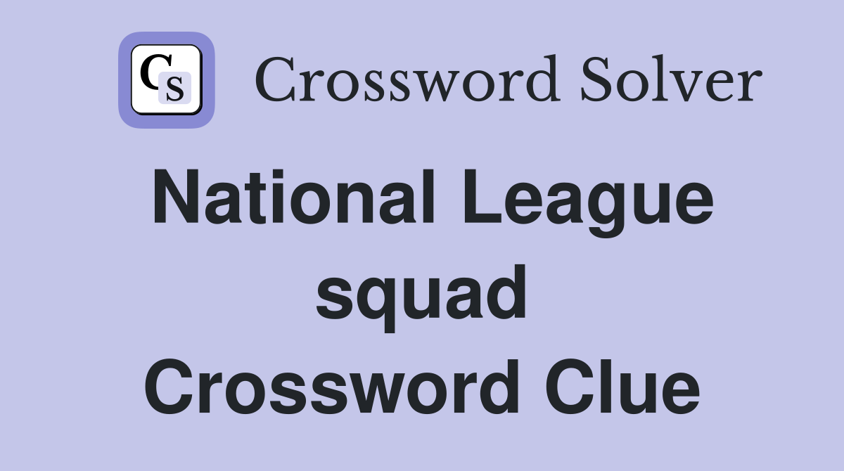 National League squad Crossword Clue