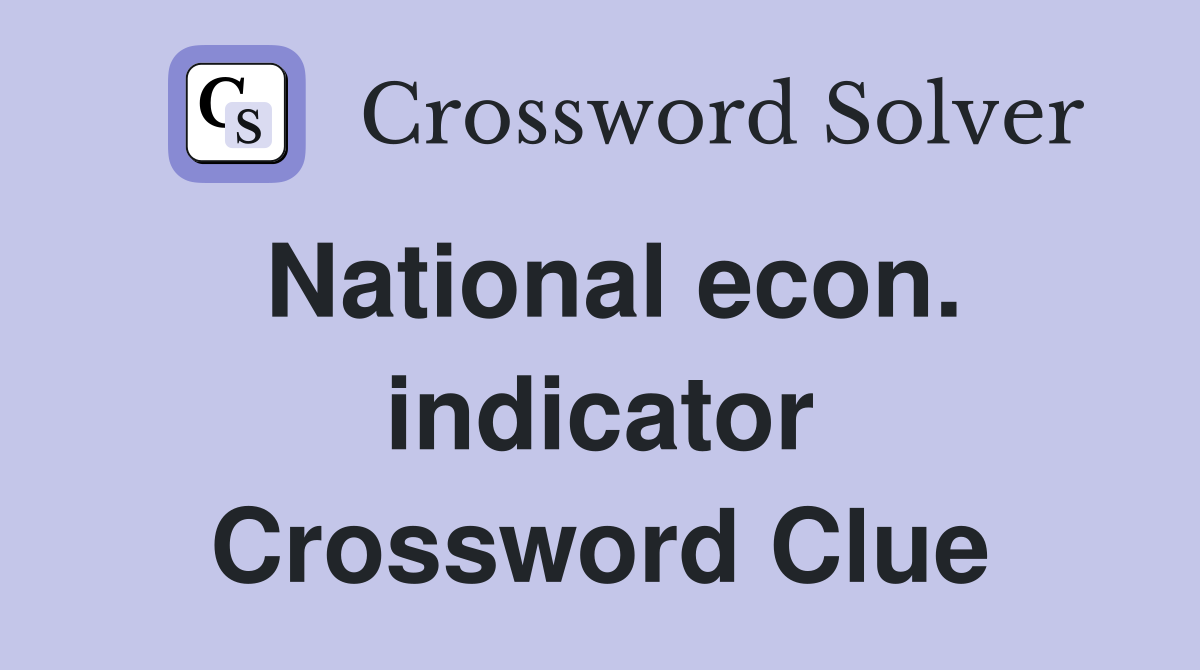 National econ. indicator Crossword Clue