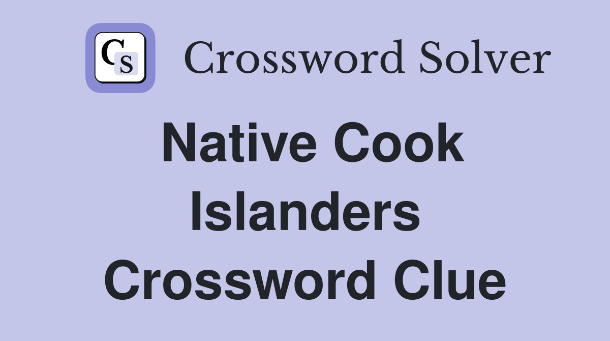 Native Cook Islanders Crossword Clue