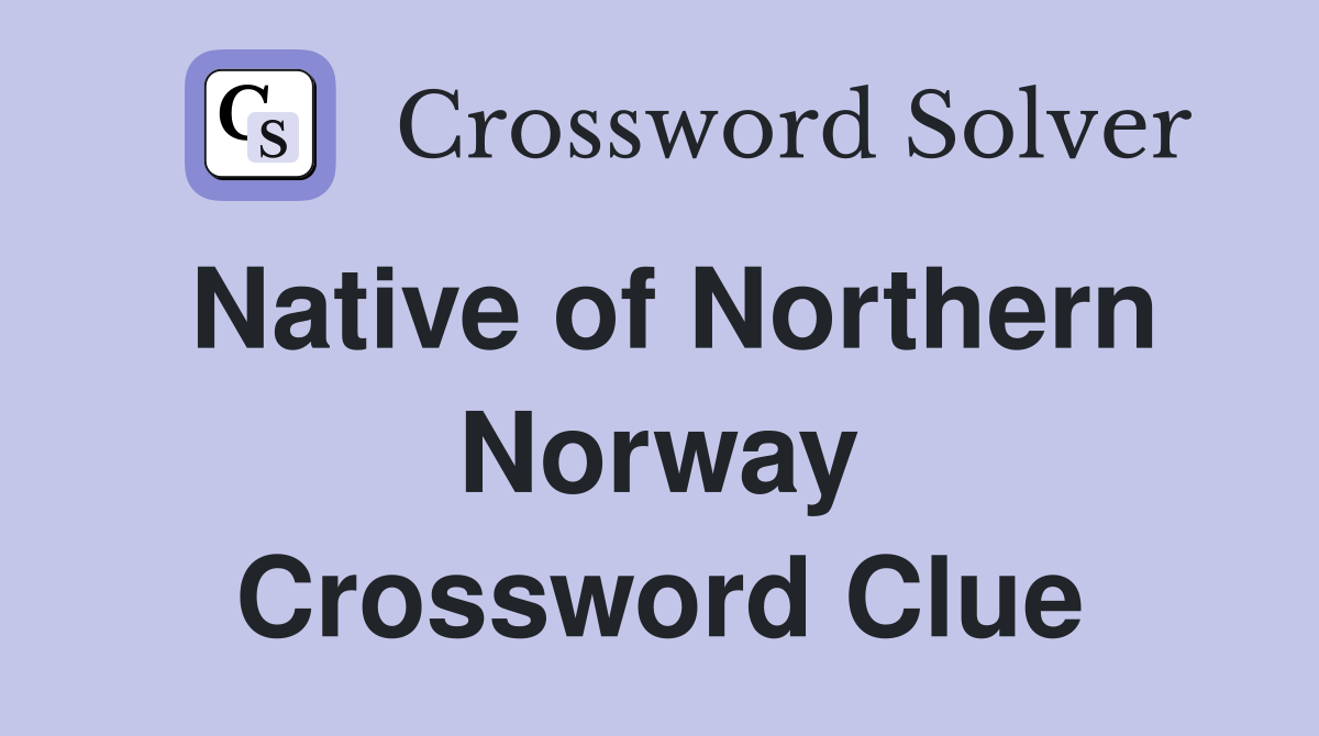 Native of Northern Norway Crossword Clue