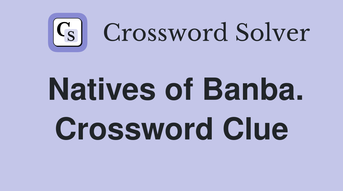 Natives of Banba. Crossword Clue
