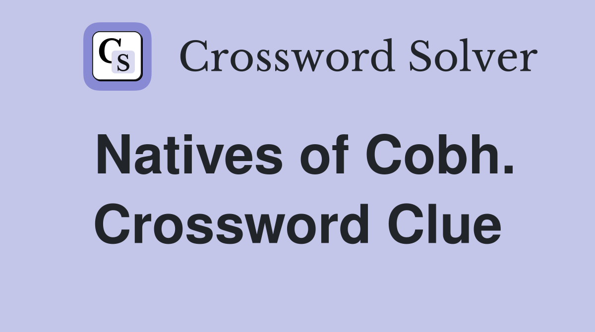Natives of Cobh. Crossword Clue