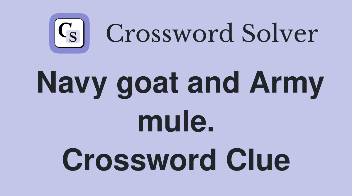 Navy goat and Army mule. Crossword Clue