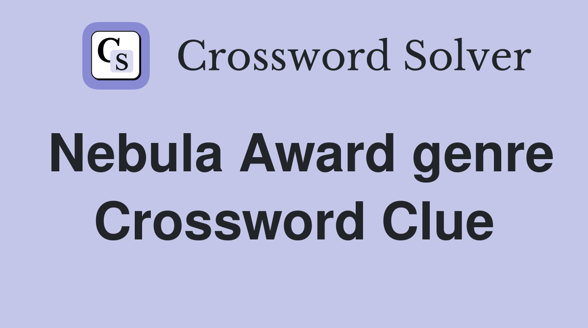 Nebula Award genre Crossword Clue