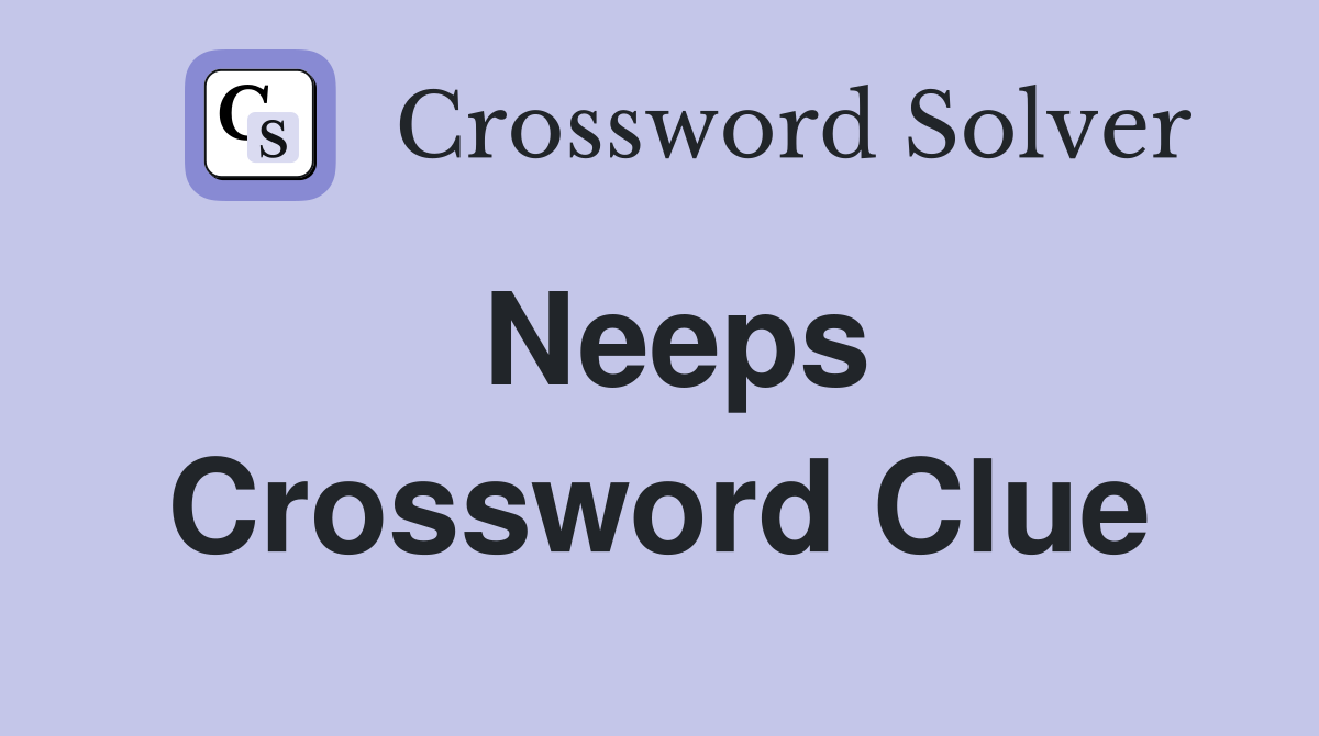 Neeps Crossword Clue