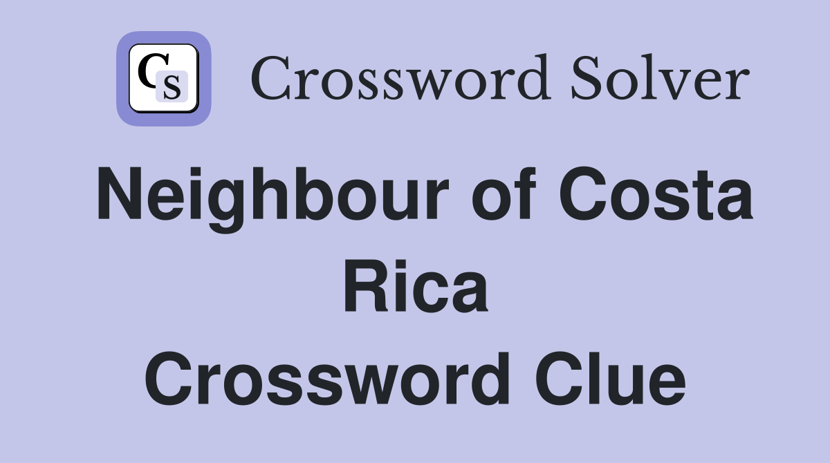 Neighbour of Costa Rica Crossword Clue