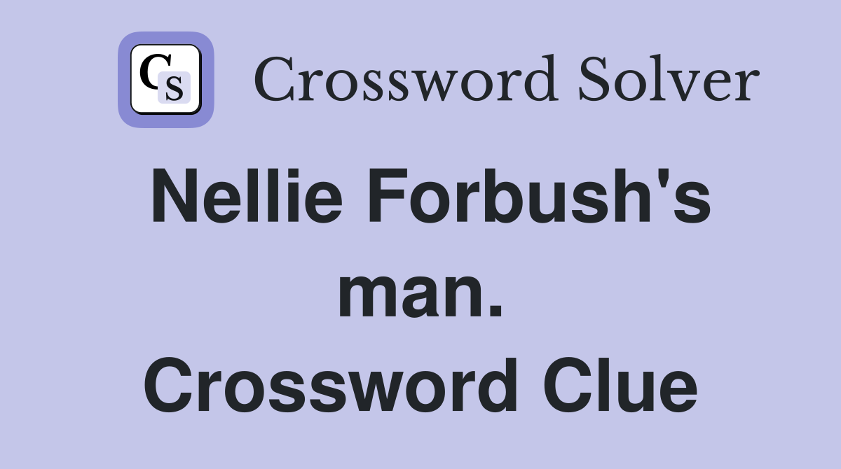 Nellie Forbush's man. Crossword Clue