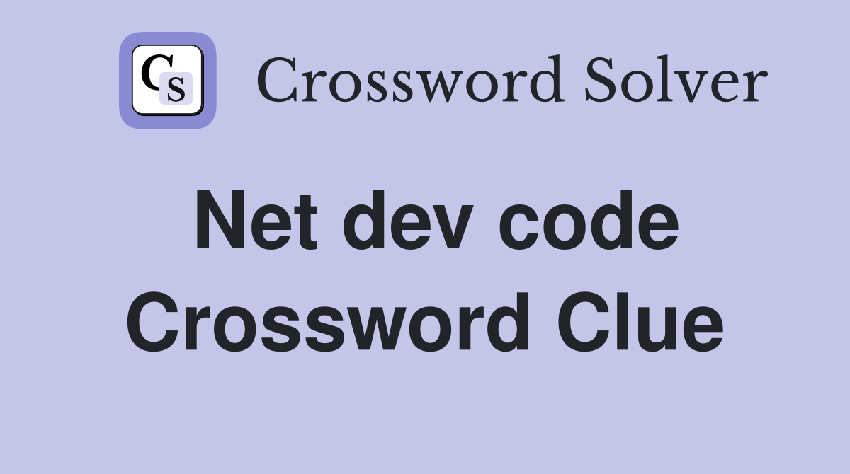 Net dev code Crossword Clue