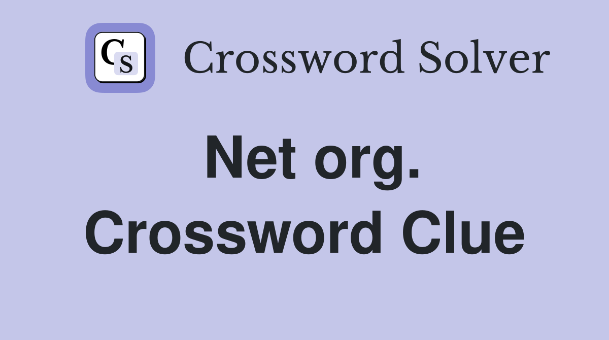 Net org. Crossword Clue