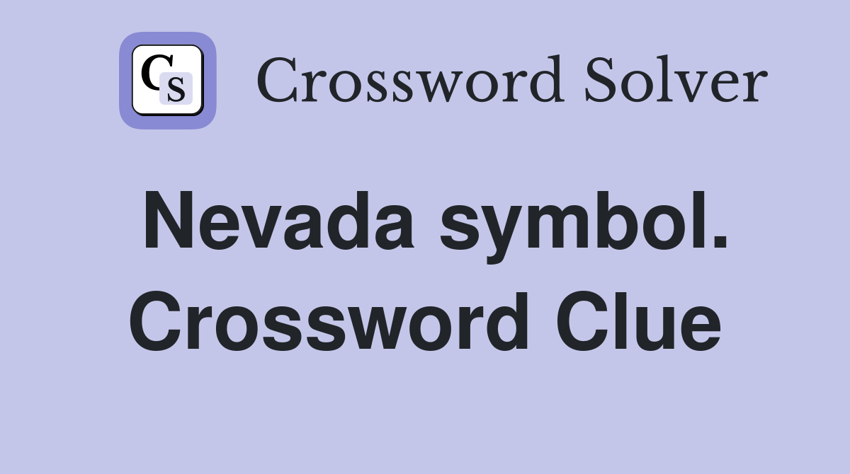 Nevada symbol. Crossword Clue