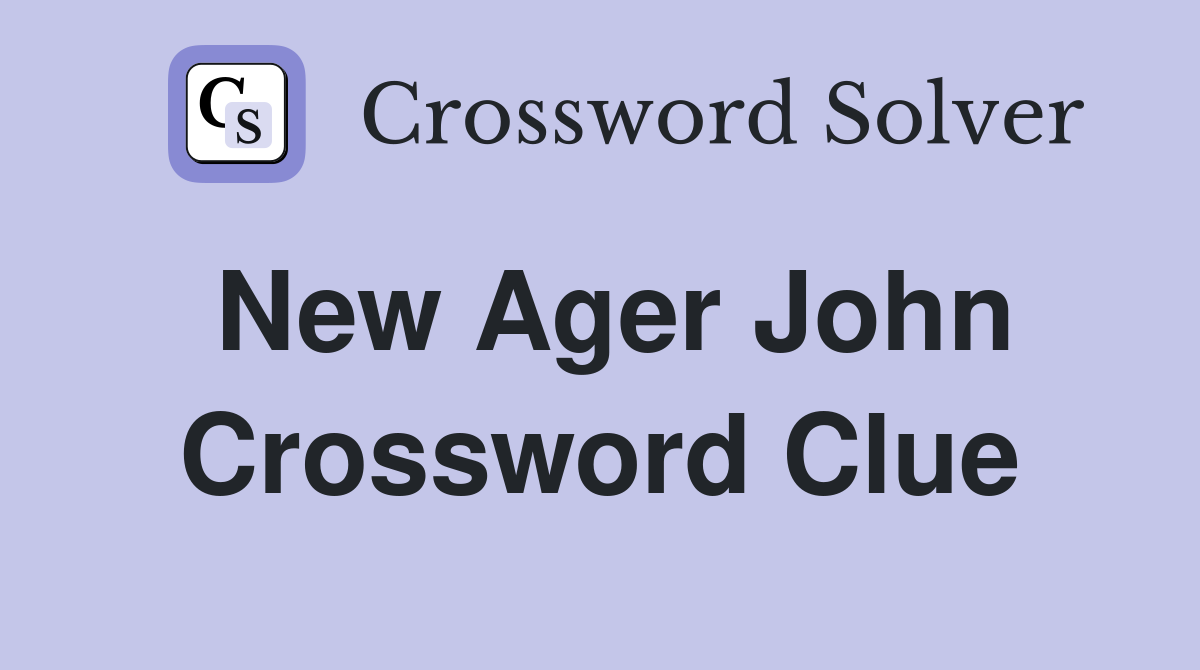 New Ager John Crossword Clue