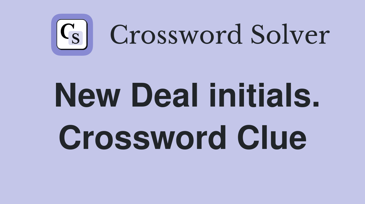 New Deal initials. Crossword Clue
