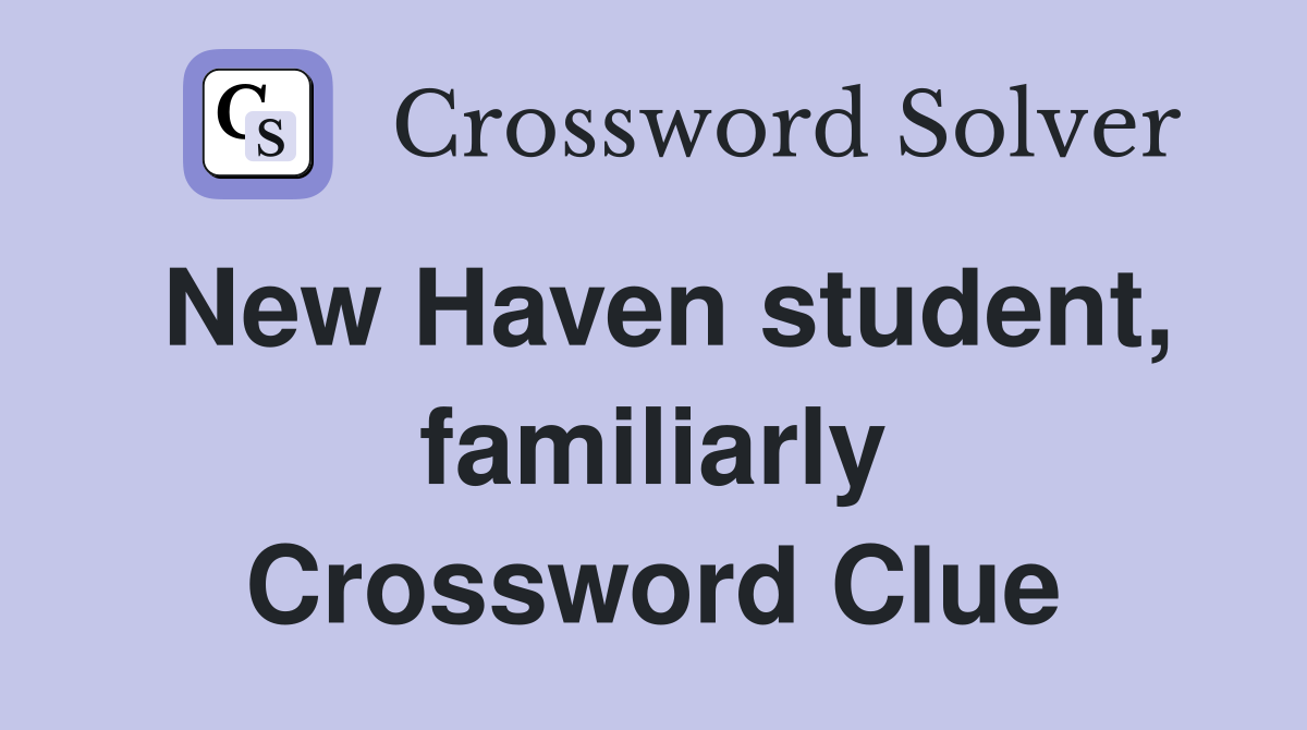 New Haven student, familiarly Crossword Clue