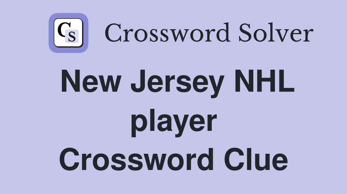 New Jersey NHL player Crossword Clue