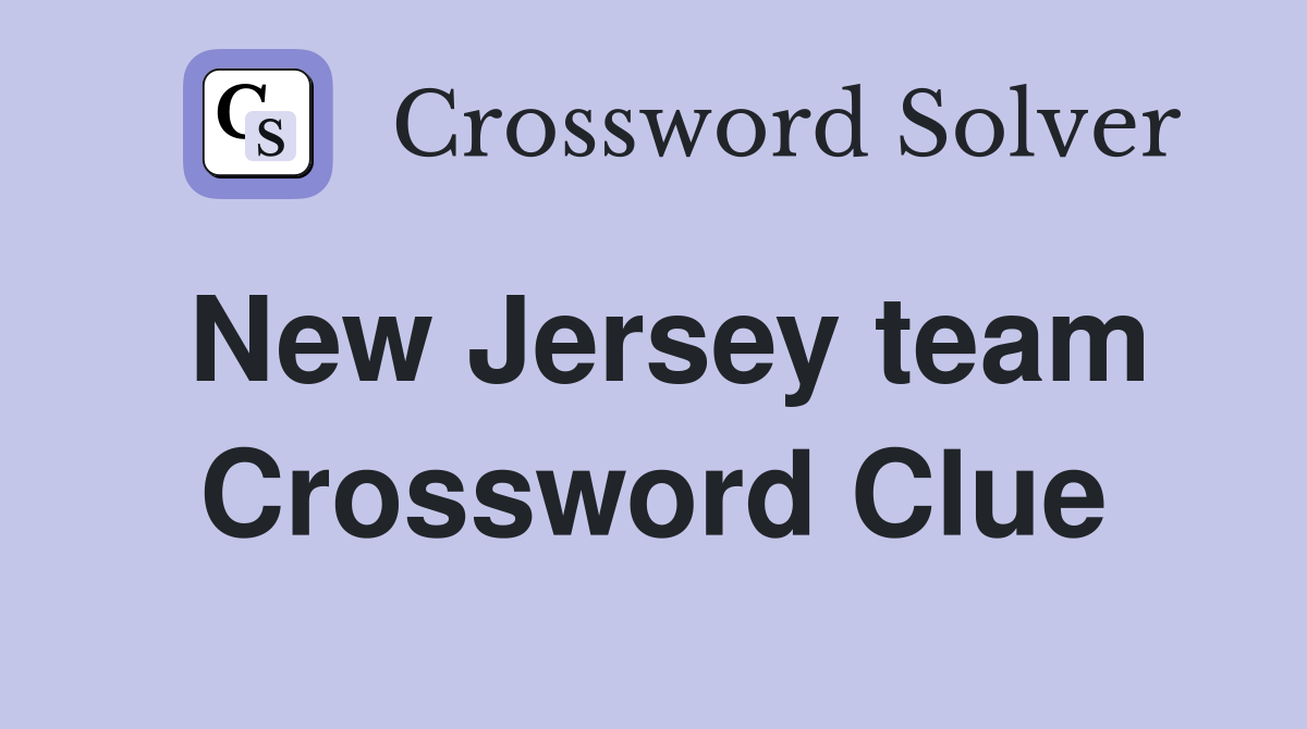 New Jersey team Crossword Clue