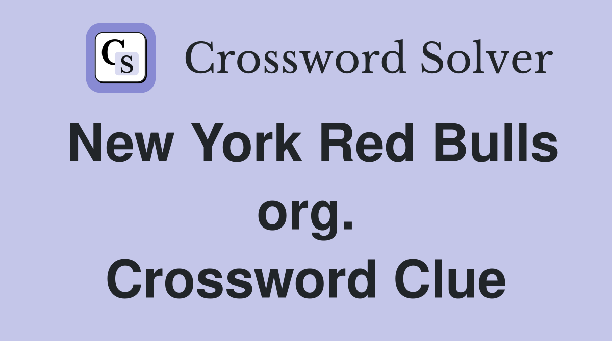 New York Red Bulls org. Crossword Clue