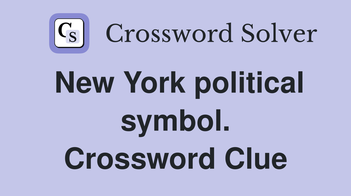 New York political symbol. Crossword Clue