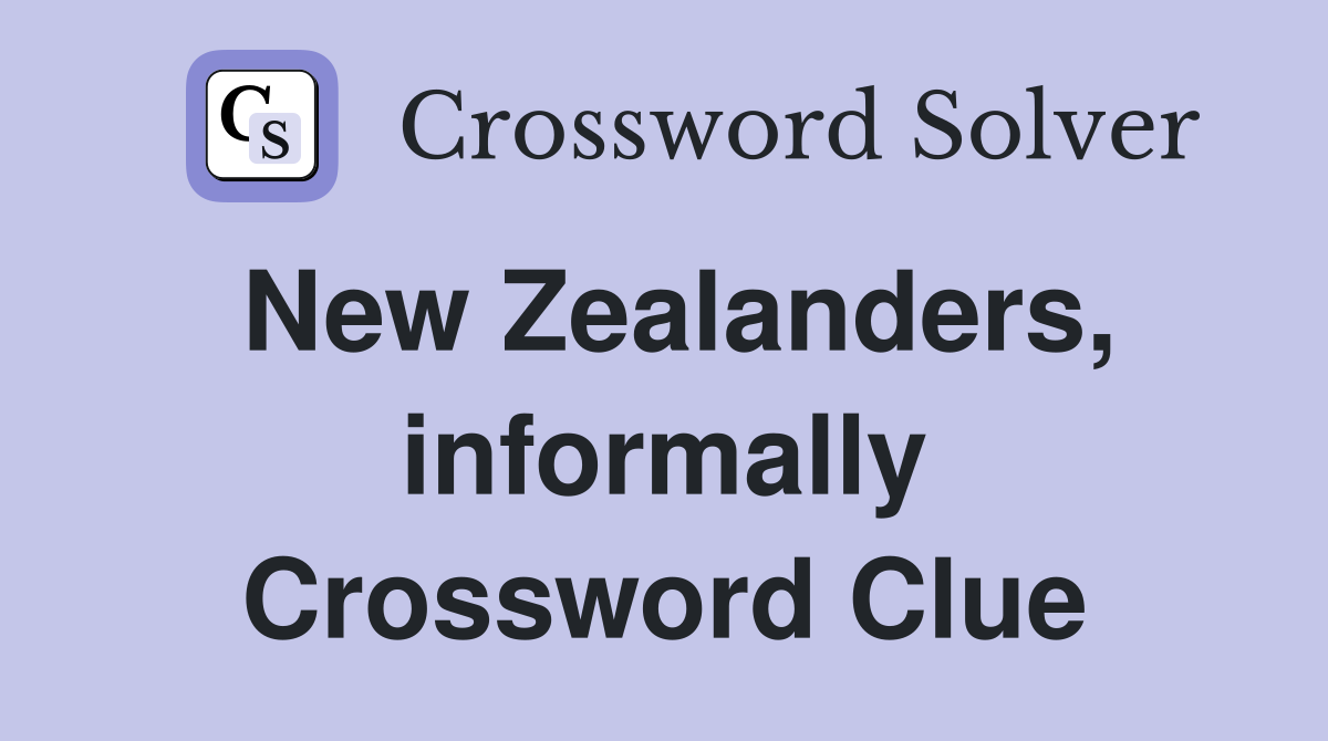 New Zealanders, informally Crossword Clue