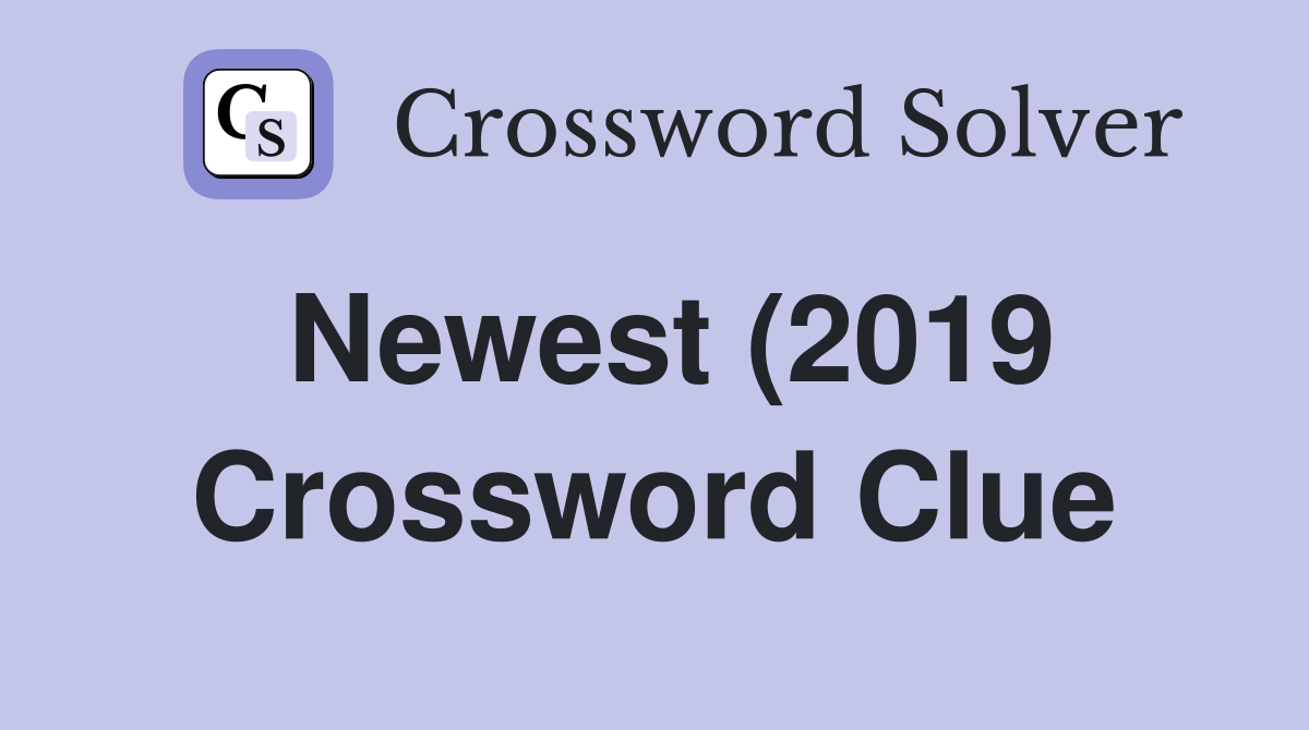 Newest (2019) of America #39 s uniformed forces Crossword Clue Answers Newest (2019) of America #39 s uniformed forces Crossword Clue Answers