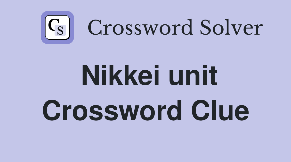 Nikkei unit Crossword Clue