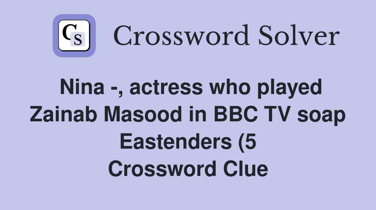 Nina actress who played Zainab Masood in BBC TV soap Eastenders (5 Nina actress who played Zainab Masood in BBC TV soap Eastenders (5