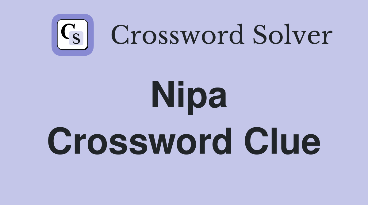 Nipa Crossword Clue