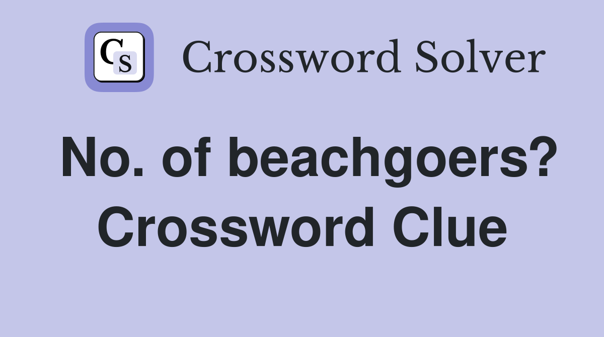 No. of beachgoers? Crossword Clue
