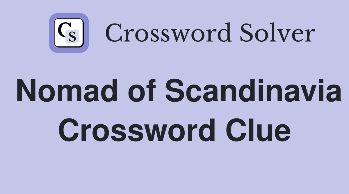 Nomad of Scandinavia Crossword Clue