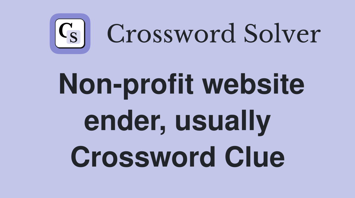 Non-profit website ender, usually Crossword Clue