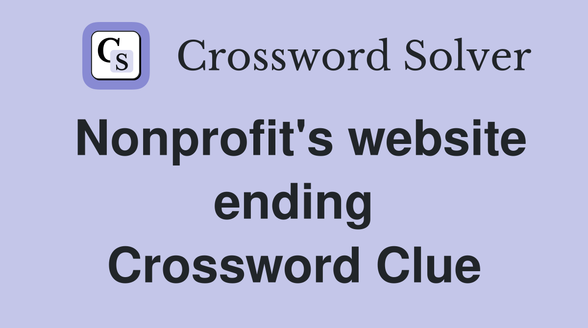 Nonprofit's website ending Crossword Clue