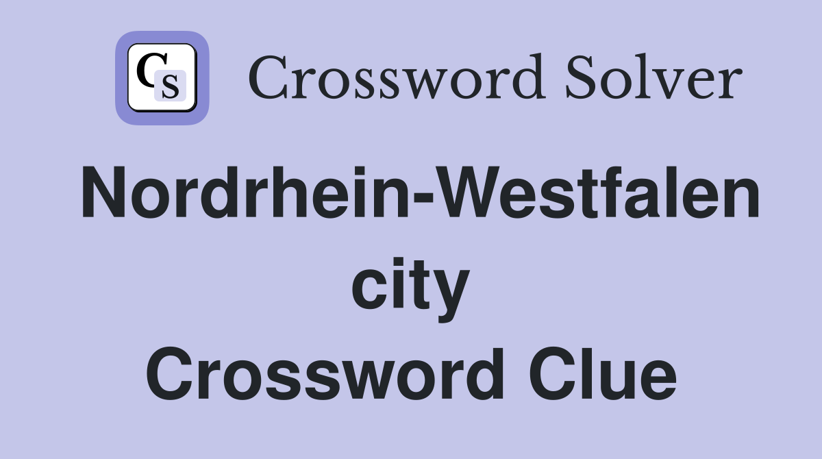 Nordrhein-Westfalen city Crossword Clue