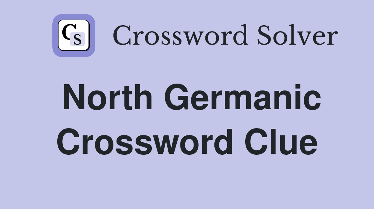 North Germanic Crossword Clue