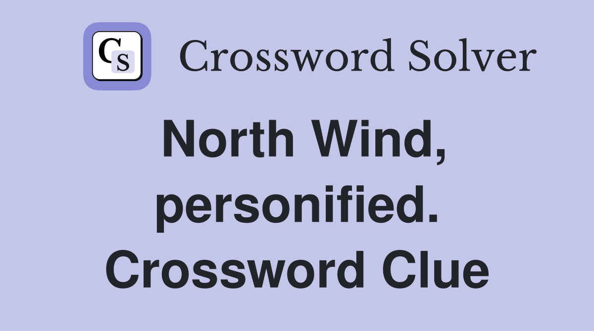 North Wind, personified. Crossword Clue