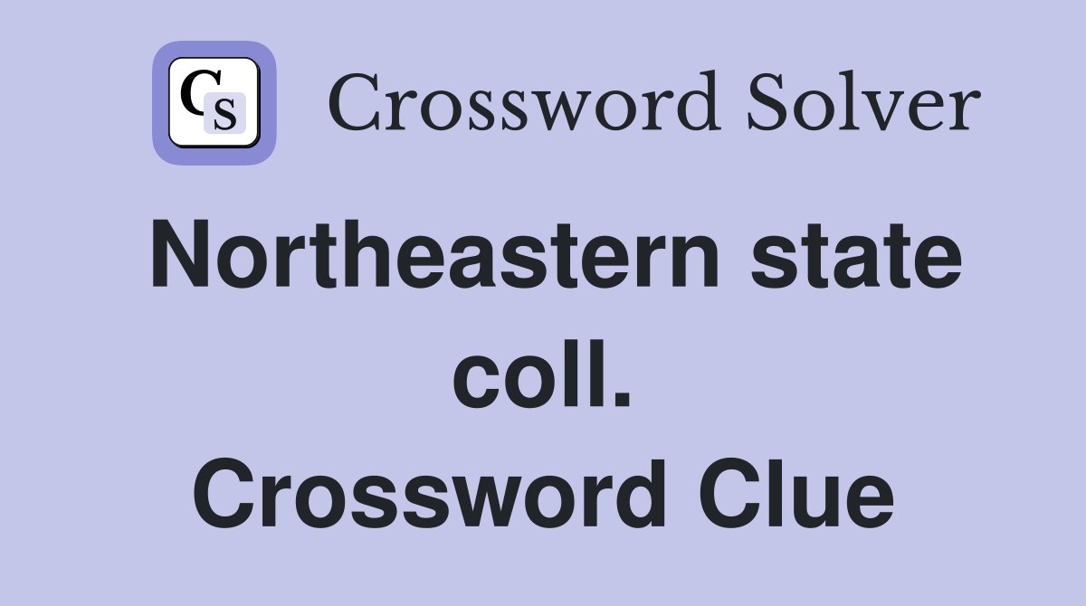Northeastern state coll. Crossword Clue