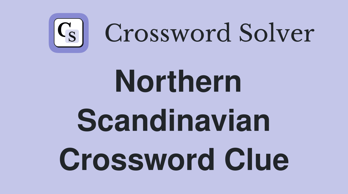 Northern Scandinavian Crossword Clue