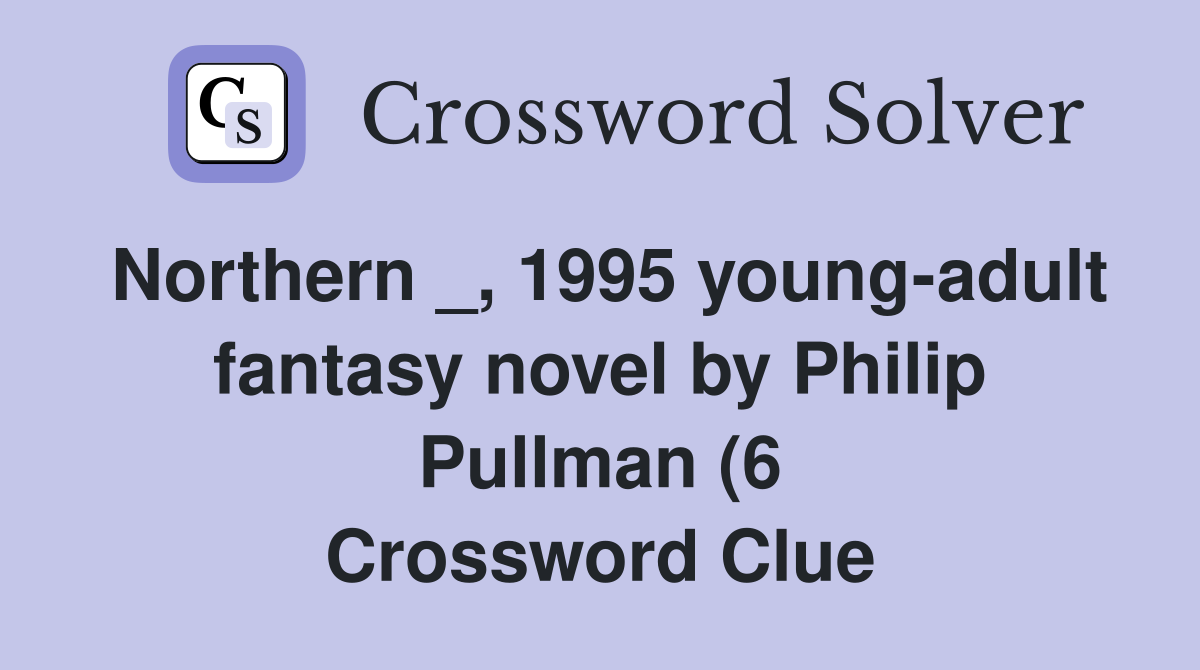 Northern 1995 youngfantasy novel by Philip Pullman (6 Northern 1995 youngfantasy novel by Philip Pullman (6