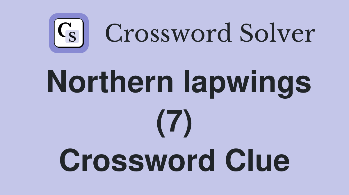 Northern lapwings (7) Crossword Clue