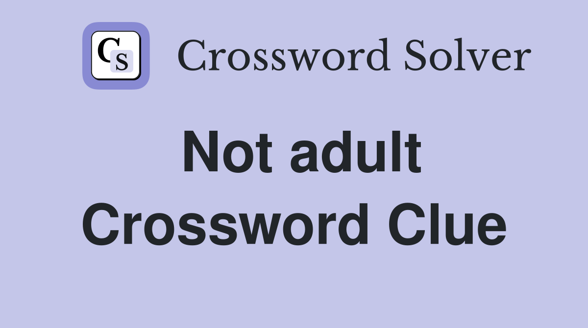 NotCrossword Clue Answers Crossword Solver