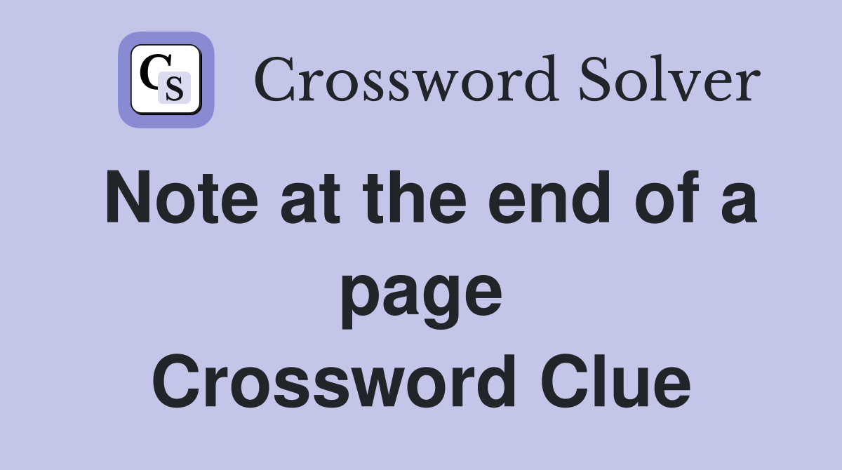 Note at the end of a page Crossword Clue