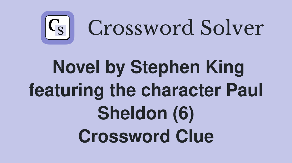 Novel by Stephen King featuring the character Paul Sheldon (6 ...