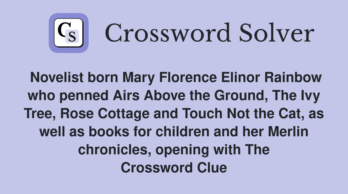Novelist born Mary Florence Elinor Rainbow who penned Airs Above the